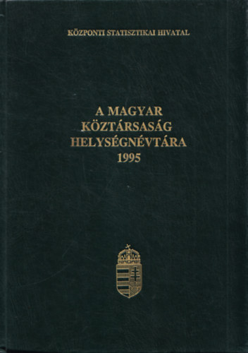 A Magyar Kztrsasg helysgnvtra 1995