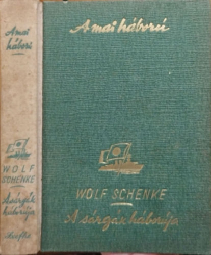 Wolf Schenke - A s�rg�k h�bor�ja