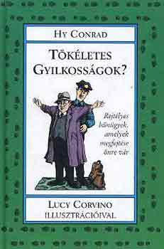 Hy Conrad - Tökéletes gyilkosságok?