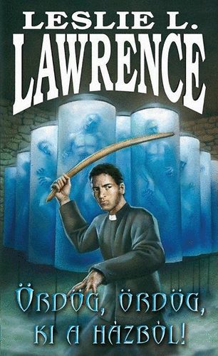 Leslie L. Lawrence - rdg, rdg, ki a hzbl!