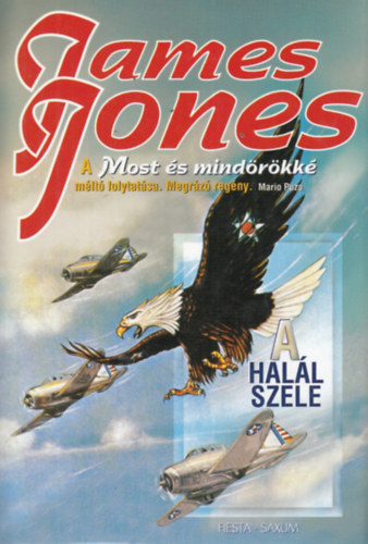 James Jones - A halál szele 1. ( Első kötet )