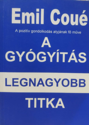 Emil Cou - A gygyts legnagyobb titka