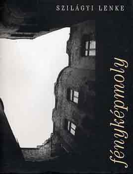 Szil�gyi Lenke - F�nyk�pmoly