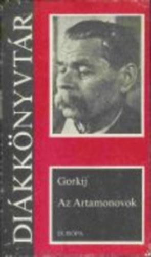 Bertold Brecht, Balzac Gorkij Makszim - Diákkönyvtár csomag (4 kötet): Az artamonovok + Három színmű + Eugénie Grandet + Anyegin