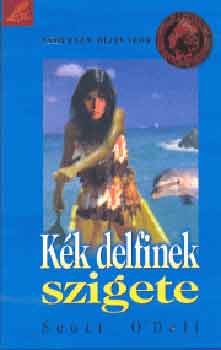 Scott O' Dell - K�k delfinek szigete