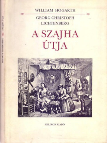 W.-Lichtenberg, G.C. Hogarth - A szajha tja