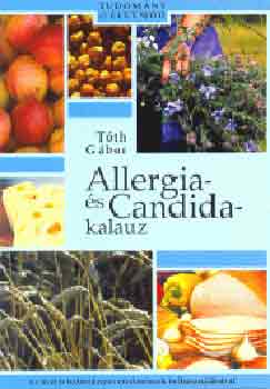 Tth Gbor - Allergia- s Candida-kalauz