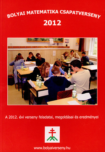 Nagy-Baló András Tassy Gergely - Bolyai matematika csapatverseny 2012