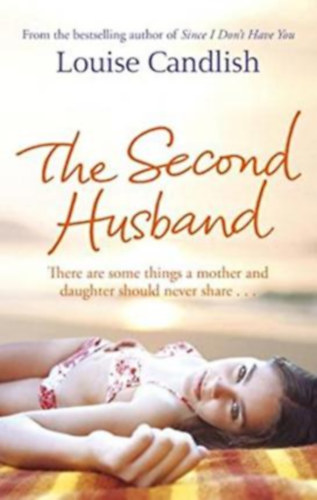 Louise Candlish - The Second Husband