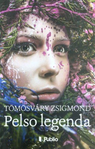 Tmsvry Zsigmond - Pelso legenda