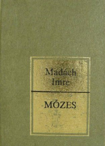Mad�ch Imre - M�zes (minik�nyv)