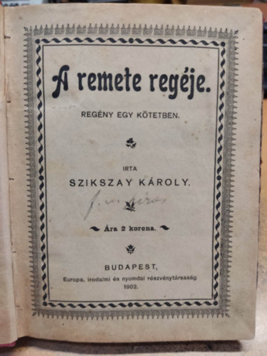 Szikszay Kroly - A remete regje