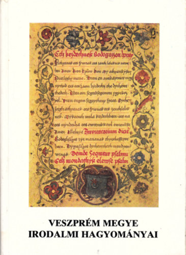 Harmath Istv�n-Kats�nyi S�ndor - Veszpr�m megye irodalmi hagyom�nyai