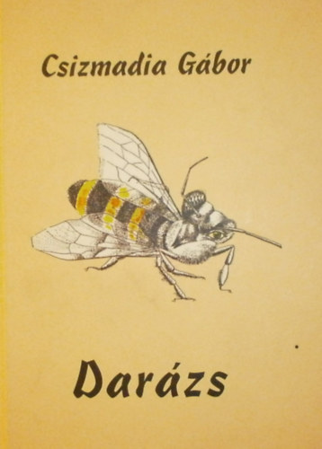 Csizmadia G�bor - Dar�zs