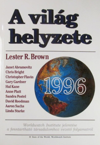 Lester R. Brown - A vil�g helyzete 1996