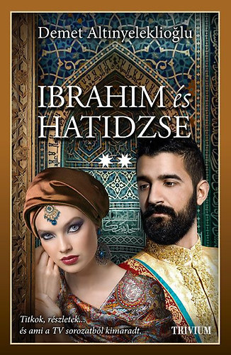 Demet Altinyeleklioglu - Ibrahim �s Hatidzse 2. r�sz