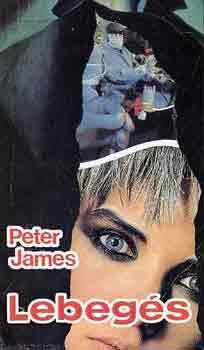 Peter James - Lebegs