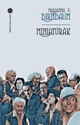 D. Marianna Birnbaum - Miniatúrák