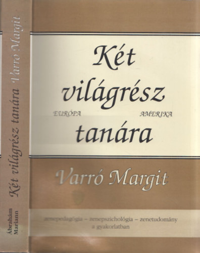 brahm Mariann  (szerk.) - Kt vilgrsz tanra Varr Margit