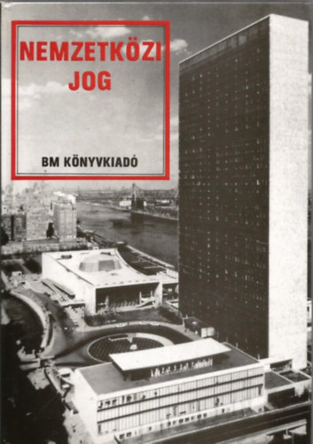 Dr. Guttengber dm  (szerk); Dr. Herczegh Gza (Lektor) - Nemzetkzi jog