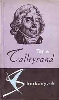 Tarl� - Talleyrand