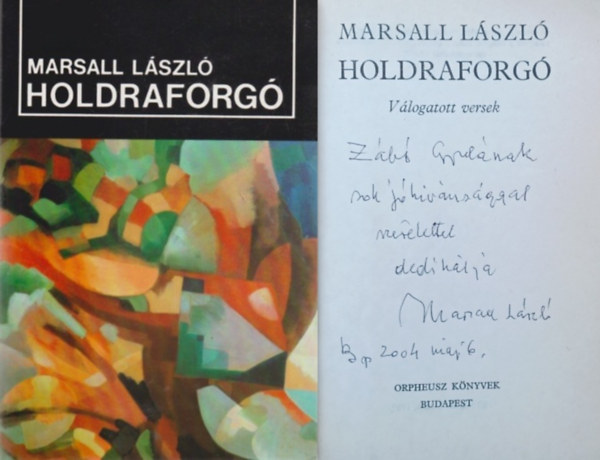 Marsall L�szl� - Holdraforg� (Dedik�lt!)