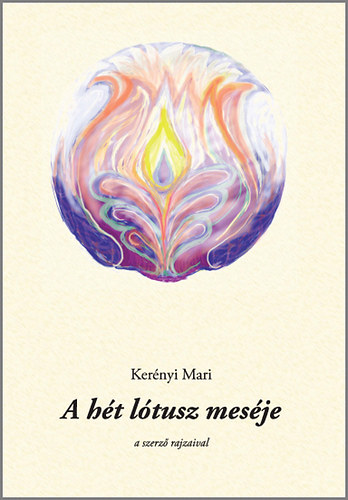 Kernyi Mari - A ht ltusz mesje