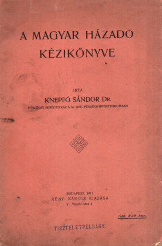 Dr. Knepp Sndor - A magyar hzad kziknyve