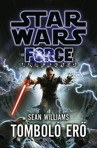 Sean Williams - Star Wars: The Force Unleashed - Tombol er