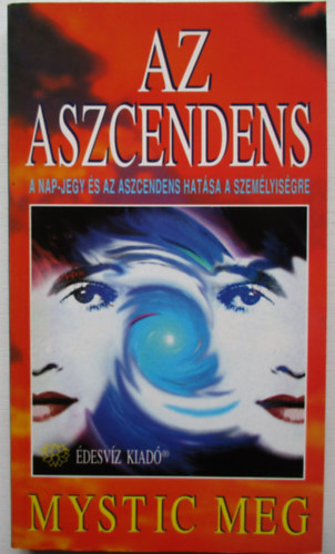 Mystic Meg - Az aszcendens