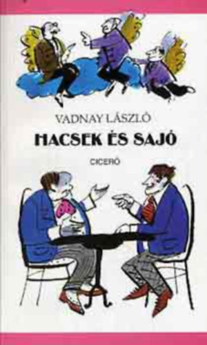 Vadnai László - Hacsek és Sajó