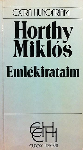 Horthy Mikls - Emlkirataim (EH)