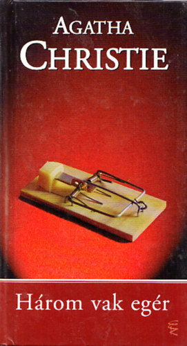 Agatha Christie - Három vak egér