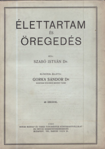 Dr. Szabó István - Élettartam és öregedés