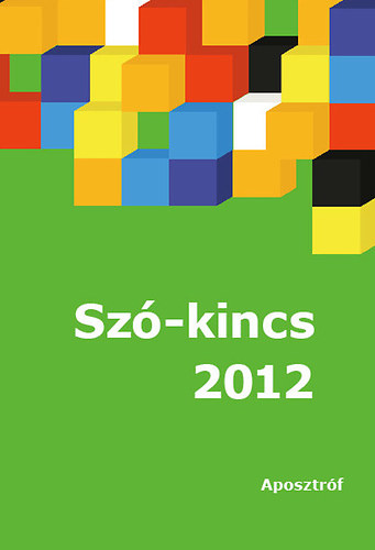 Sz-kincs 2012 - Versek, novellk, elbeszlsek