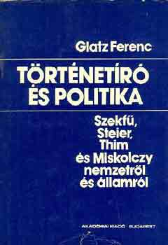 Glatz Ferenc - Trtnetr s politika