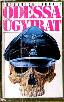 Forsyth Federick - Az Odessa ügyirat - Frederick Forsyth