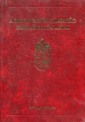 A Magyar K�zt�rsas�g b�r�s�gai �s b�r�i