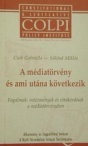 Sksd Mikls; Cseh Gabriella - A mdiatrvny s ami utna kvetkezik