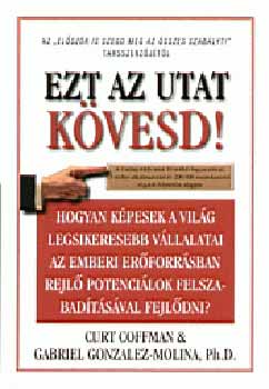 C;Molina-Gonzales, G Coffmann - Ezt az utat k�vesd!