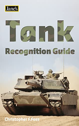Christopher F. Foss - Jane's Tank Recognition Guide (Janes Recognition Guides)