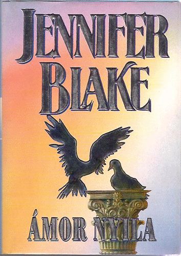 Jennifer Blake - �mor nyila