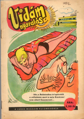 Tabi Lszl  (fszerk.) - Vidm Nyarals (A Ludas Magazin klnkiadsa)