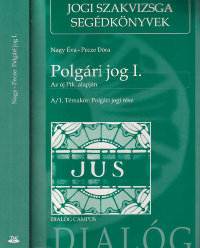 Pecze Dra Nagy va - Polgri jog I. (A/1. Tmakr: Polgri jogi rsz)