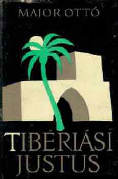 Major Ott - Tibrisi Justus