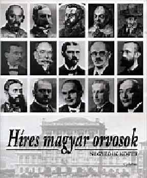 H�res magyar orvosok IV.