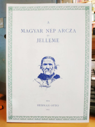 Herman Ott� - A magyar n�p arcza �s jelleme