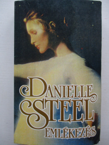 Danielle Steel - Emlkezs