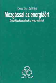Kim da-Rydl, Do-Ri Silva - Mozgssal az energirt