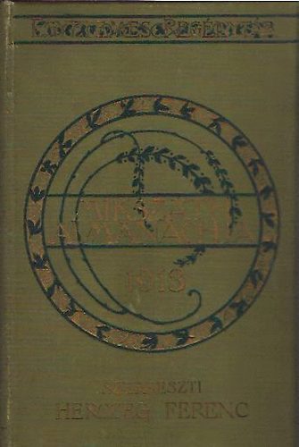 Herczeg Ferenc (szerk.) - Mikszáth almanach az 1913-ik évre